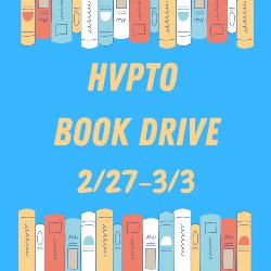 HVPTO Book Drive 2/27-3/3